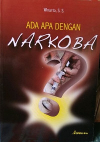 Image of Ada Apa dengan Narkoba ?